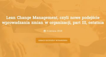 lean-change-management-czyli-nowe-podejscie-wprowadzania-zmian-w-organizacji-part-iii-ostatnia